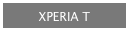 XPERIA T